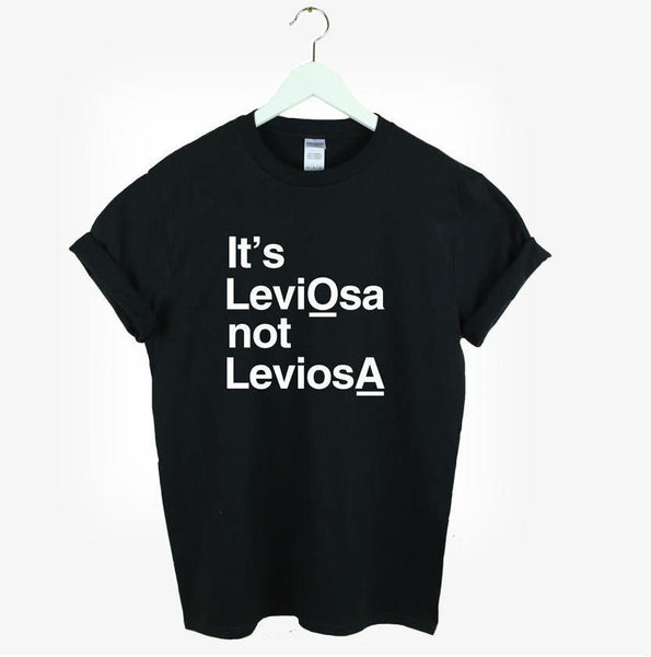Its LeviOsa not LeviosA Tshirt! (Free Shipping)
